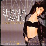 Shania Twain - Come On Over  [Australian Tour Edition]