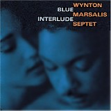 Wynton Marsalis - Blue Interlude
