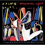 Sting - Bring On the Night