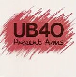 UB40 - Present Arms