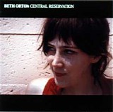 Beth Orton - Central Reservation