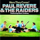 Paul Revere and the Raiders - Here They Come!