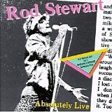 Rod Stewart - Absolutely Live