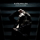 Kate Walsh - Light & Dark