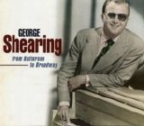 George Shearing - From Battersea To Broadway