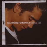 Alejandro Fernandez - Viento A Favor