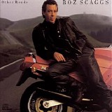 Boz Scaggs - Other Roads