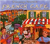 Various artists - Putumayo Presents: French CafÃ©