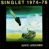 Juice Leskinen - Singlet 1974-76