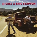J.J. Cale & Eric Clapton - The Road To Escondido