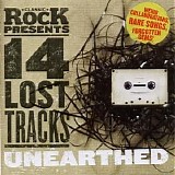 Various artists - Classic Rock Presents: Unearthed - 14 Lost Tracks