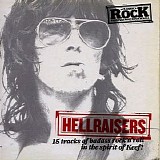 Various artists - Classic Rock Presents: Hellraisers - 15 tracks of badass rock'n'roll in the spirit of Keef