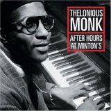 Thelonious Monk - After Hours at Minton's