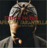 Stefon Harris - African Tarantella: Dances With Duke