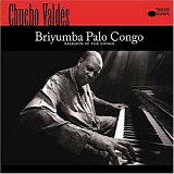 Chucho ValdÃ©s - Briyumba Palo Congo