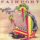 Fairport Convention - Gottle O' Geer