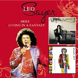 Leo Sayer - Here + Living In A Fantasy