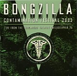 Bongzilla - Live From The Relapse Contamination Festival