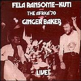 Fela Kuti - Live! With Ginger Baker