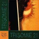 Trisomie 21 - The Songs By T21 Vol:2