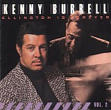 Kenny Burrell - Ellington Is Forever, Vol. 2
