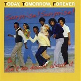 TTF (Today, Tomorrow, Forever) - Ain't No Doubt About It