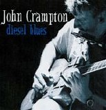 Crampton, John - Diesel Blues
