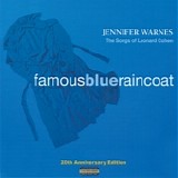Jennifer Warnes - Famous Blue Raincoat - The Songs Of Leonard Cohen (20th Anniversary Edition)