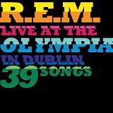 R.E.M. - Live at The Olympia