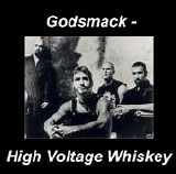 Godsmack - Godsmack-High Voltage Whiskey