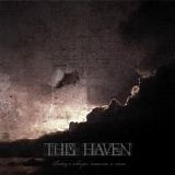 This Haven - Today A Whisper, Tomorrow A St