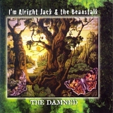 The Damned - I'm Alright Jack And The Beanstalk