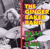 Ginger Baker - Belly Up Club