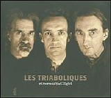 Les Triaboliques - Rivermudtwilight