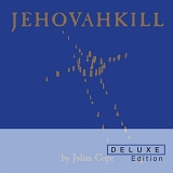 Cope, Julian - Jehovahkill
