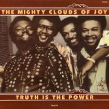 Mighty Clouds of Joy, The - Truth Is The Power