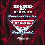 Various artists - Hard To Find Jukebox Classics 1958:  Jukebox Classics