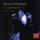 King Crimson - Live In Detroit, MI, December 13, 1971