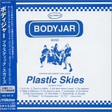 Bodyjar - Plastic Skies