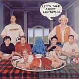 Lagwagon - Let's talk about leftovers