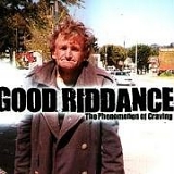 Good Riddance - The Phenomenon of Craving