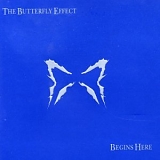 The Butterfly Effect - Begins Here (Limited Edition)