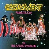Parliament - Funkentelechy Vs. the Placebo Syndrome