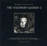 Die Form - The Visionary Garden 2