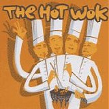 The Hot Wok - The Hot Wok