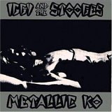 Iggy And The Stooges - Metallic K.O.