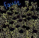 Faust - 71 Minutes of ...