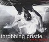 Throbbing Gristle - Final Muzak