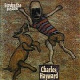 Charles Hayward - Survive The Gesture