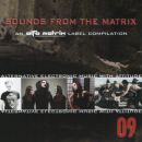 Various artists - Sounds From The Matrix 09